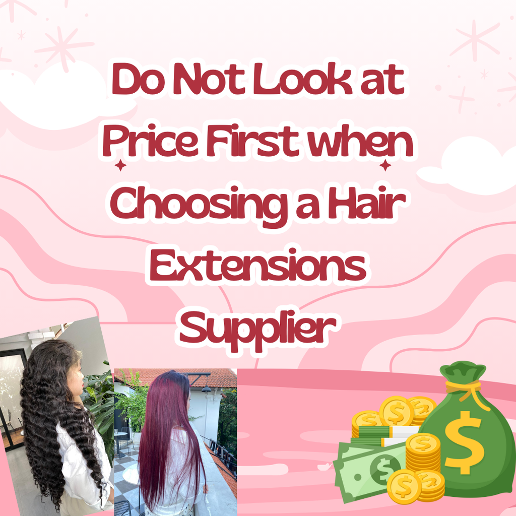 Do Not Look at Price First when Choosing a Hair Extensions Supplier