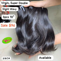 3pcs 10'' Slight Wavy Virgin Super Double