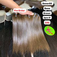 [PRE-ORDER] 3pcs 8" Bone straight single donor brown hair